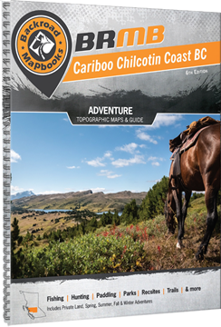Picture of Backroad Mapbooks, Backroad Mapbook - British Columbia, Cariboo Chilcotin Coast BC, Western Canada, 6th Edition