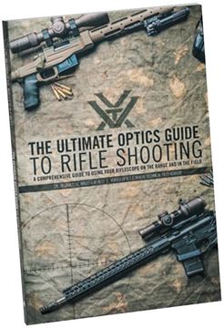 Picture of The Ultimate Optics Guide To Rifle Shooting